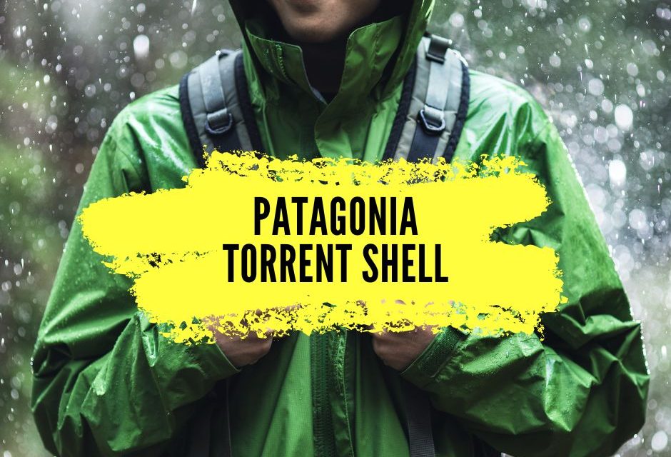 Avis Patagonia Torrent shell, la veste best-seller pour la randonnée