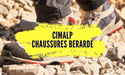 Cimalp Berarde avis, les chaussures de randonnée conçues pour affronter les sentiers les plus techniques.