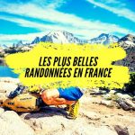 les-10-plus-belles-randonnées-france