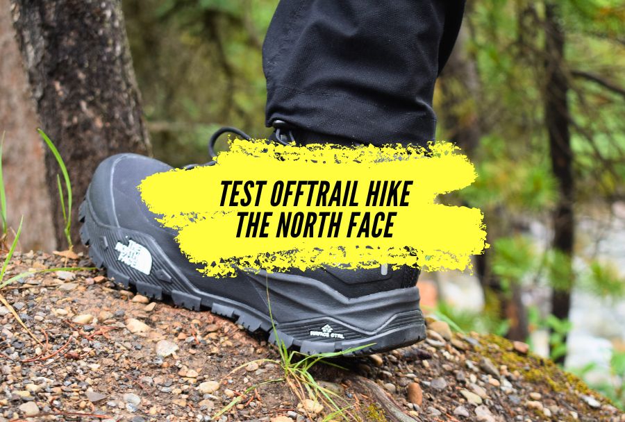 Avis et Test des chaussures de randonnée The North Face OffTrail Hike Gore Tex