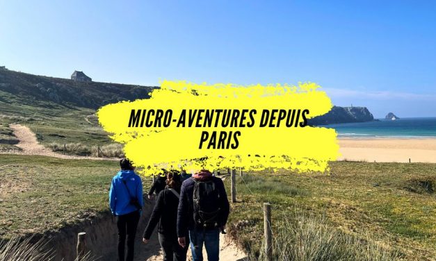 5 micro-aventures à faire en train depuis Paris (Week end Nature 2026).