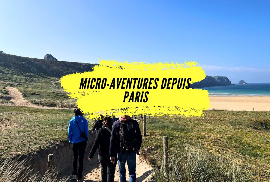 5 micro-aventures à faire en train depuis Paris (Week end Nature 2026).