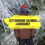 test-doudoune-columbia-landroamer
