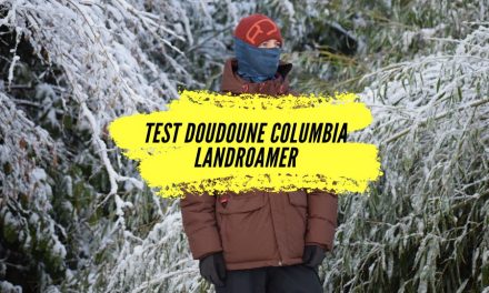 Test complet de la doudoune Columbia Landroamer : mon retour d&rsquo;expérience